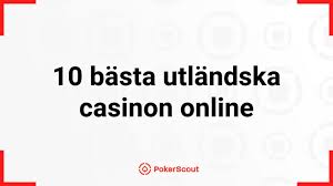 Utländska Casino En Utforskning av Spelalternativ och Regler