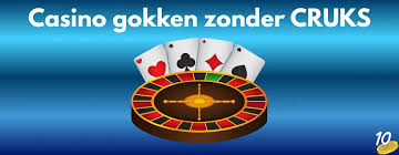 Geen CRUKS Casino Speel Zonder Beperkingen en Geniet van Vrijheid