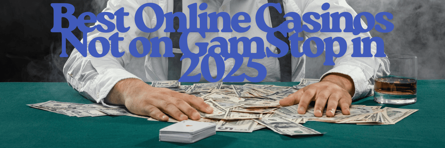 Discover Top Casino Sites Without GamStop